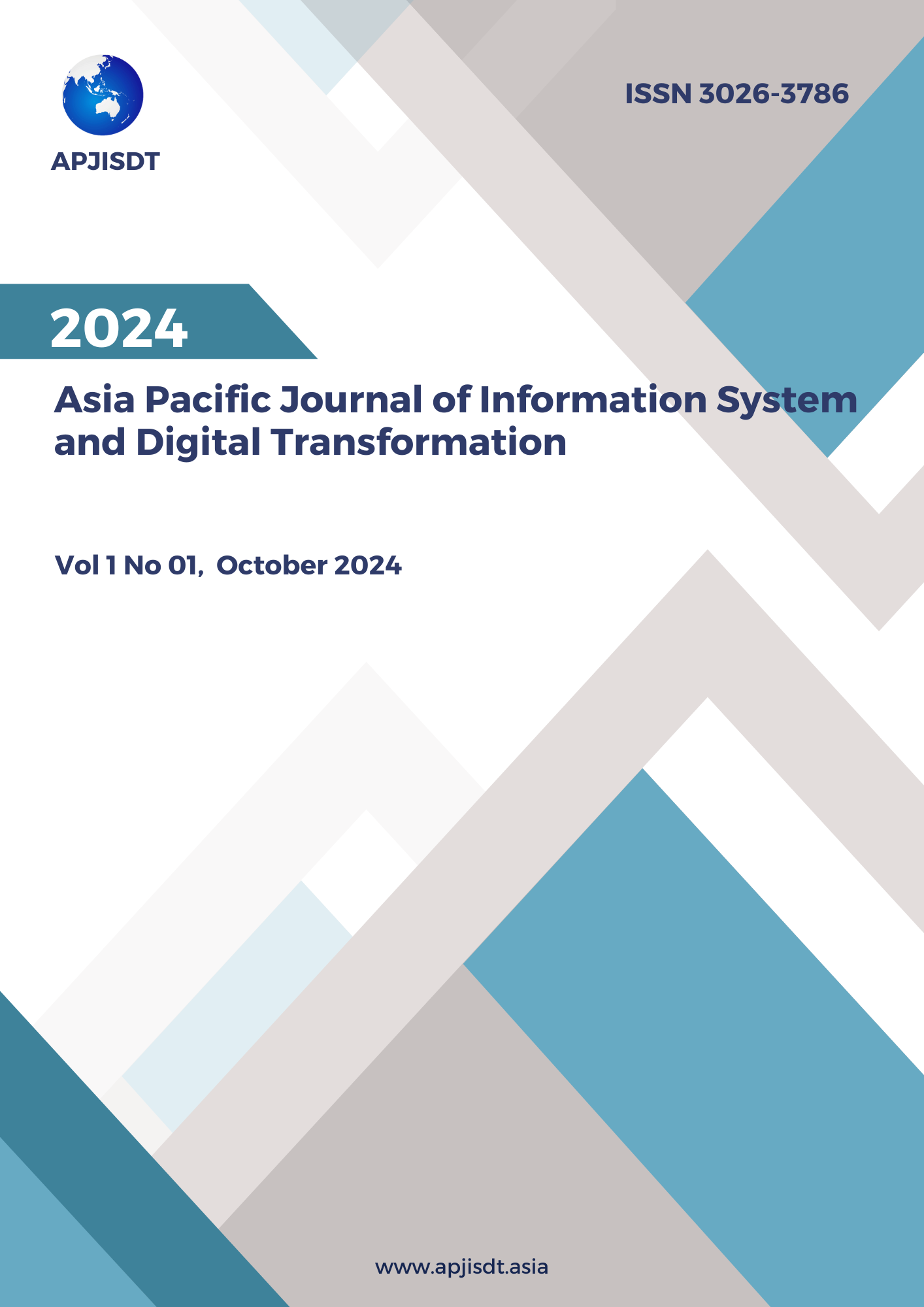 					View Vol. 1 No. 01 (2024): Asia Pacific Journal of Information System and Digital Transformation
				